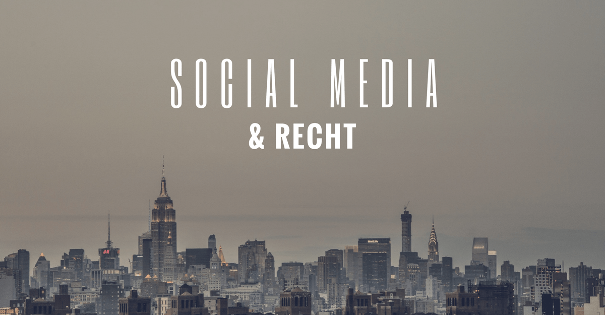 Social Media Recht